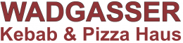 Wadgasser Kebab & Pizza Haus